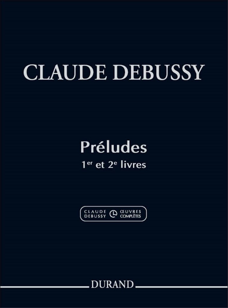 Préludes (1er et 2e livres)